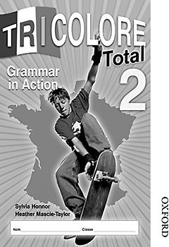 Tricolore Total 2 Grammar in Action Workbook (8 Pack)