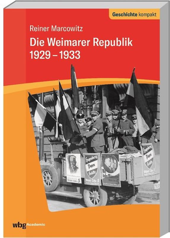 Die Weimarer Republik 1929-1933