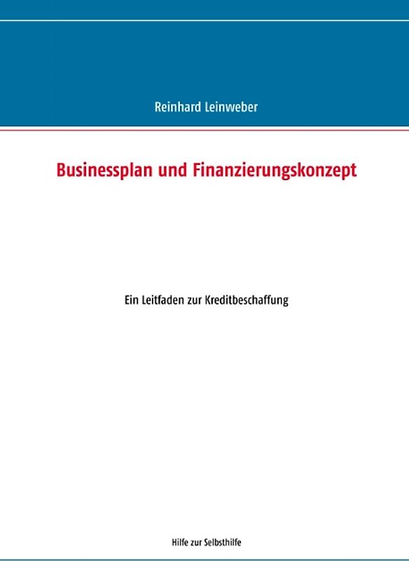 Businessplan und Finanzierungskonzept