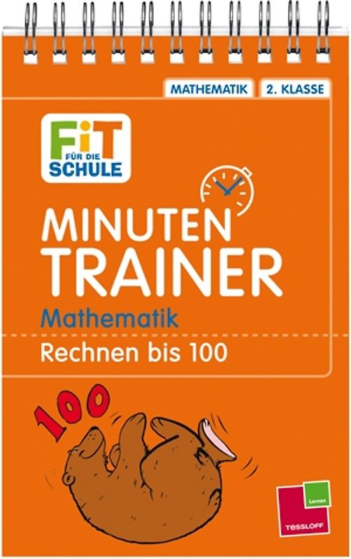 Minutentrainer - 2. Klasse Mathematik. Rechnen 1-100