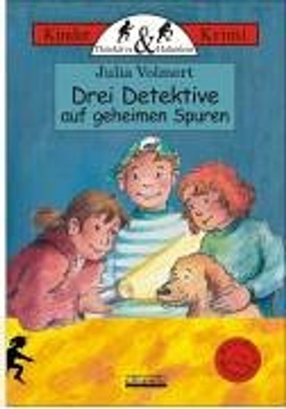 Drei Detektive auf geheimen Spuren