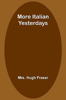 More Italian Yesterdays