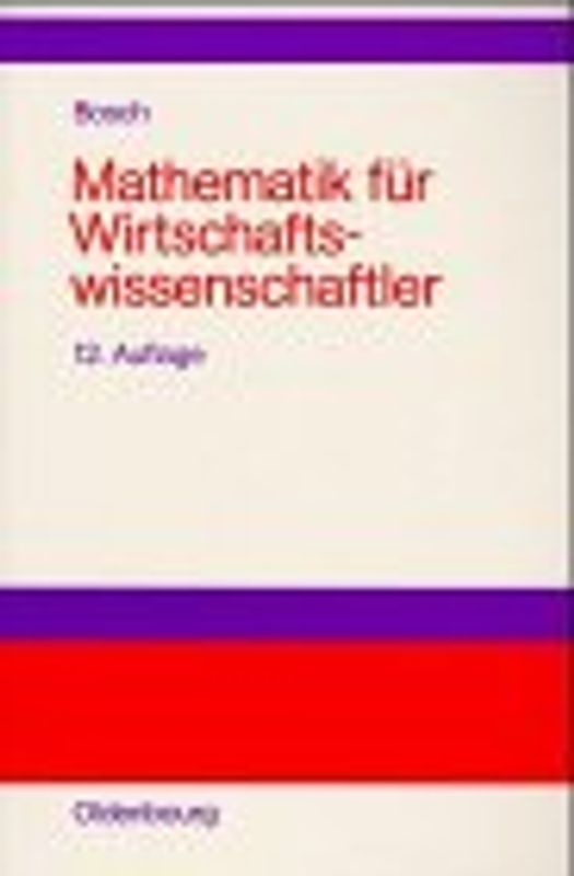 Mathematik für Wirtschaftswissenschaftler