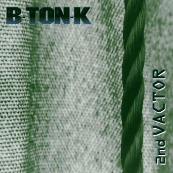 B-Ton-K - Second Vactor
