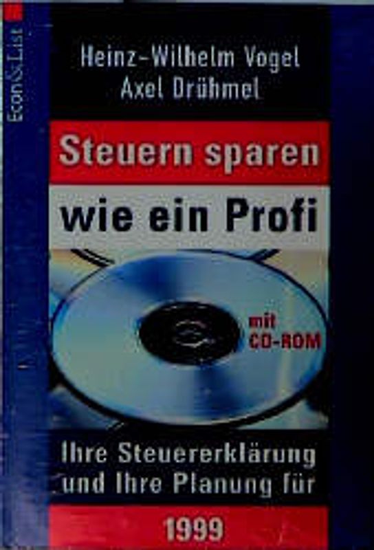 Steuern sparen wie ein Profi. Ihre Steuererklärung und Planung 1998 und 1999