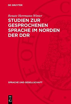 Studien zur gesprochenen Sprache im Norden der DDR