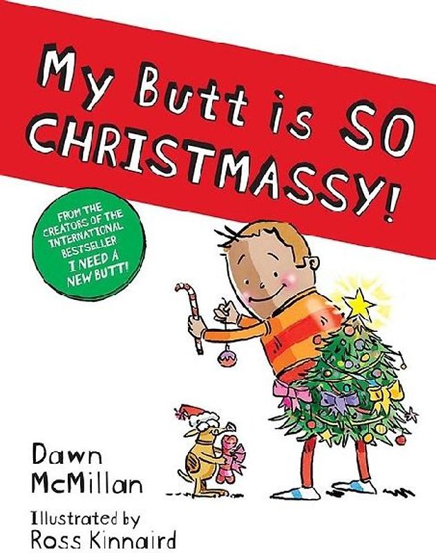 My Butt Is So Christmassy!