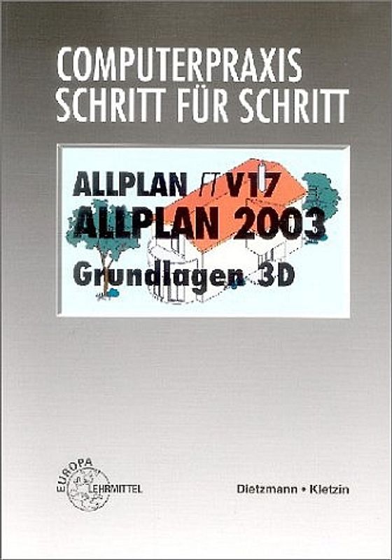 Allplan FT V17 Grundlagen 3D