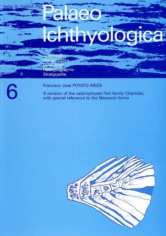 A revision of the ostariophysan fish family Chanidae, with special reference to the Mesozoic forms