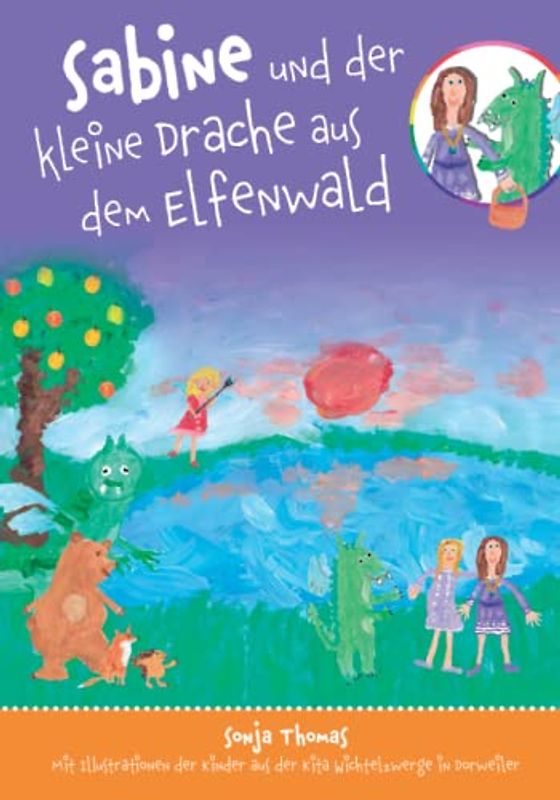 Sabine und der kleine Drache aus dem Elfenwald