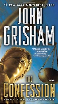 The Confession: A Novel - John Grisham