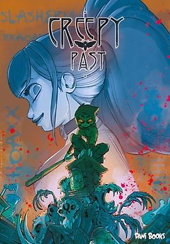 Creepy Past - Band 1: Im Dunkeln verborgen