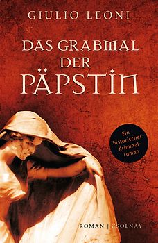 Das Grabmal der Päpstin