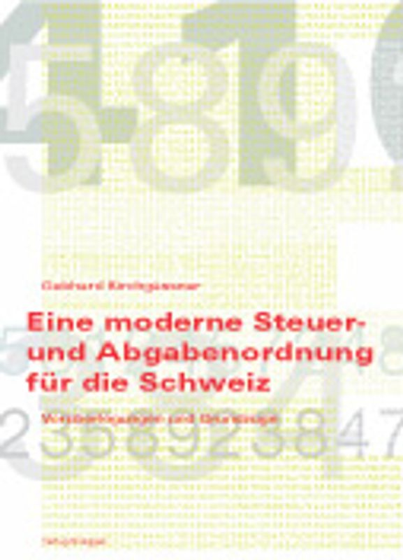 Eine moderne Steuer- und Abgabenordnung für die Schweiz