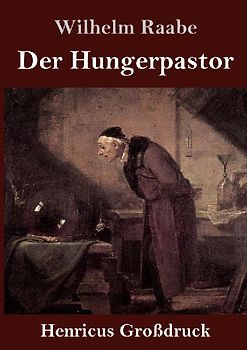 Der Hungerpastor (Großdruck)