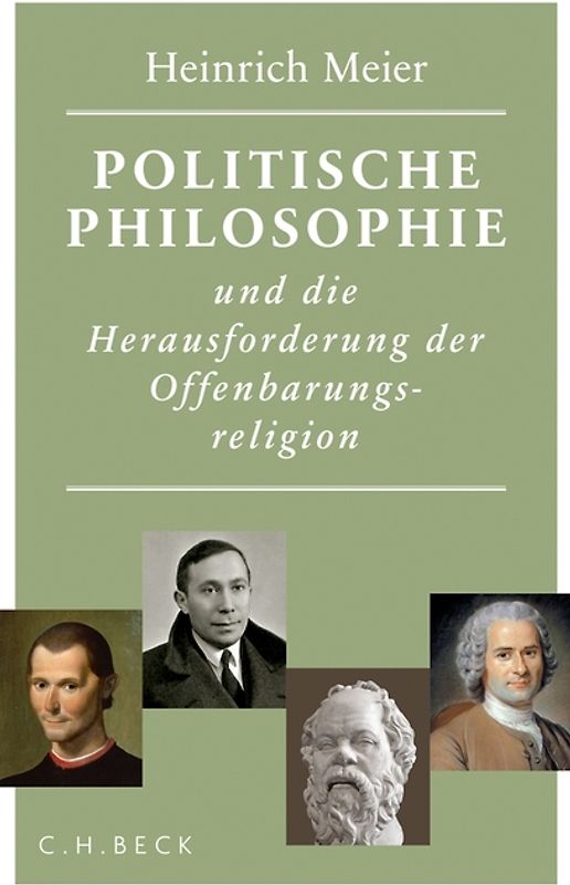 Politische Philosophie und die Herausforderung der Offenbarungsreligion