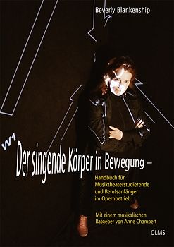 Der singende Körper in Bewegung