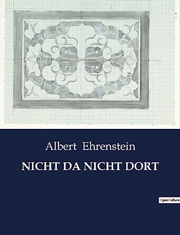 NICHT DA NICHT DORT