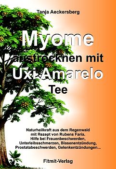 Myome austrocknen mit Uxi Amarelo Tee