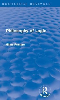Philosophy of Logic (Routledge Revivals)