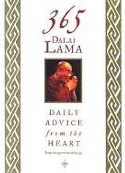 365 Dalai Lama: Daily Advice from the Heart