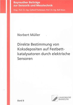 Direkte Bestimmung von Koksdepositen auf Festbettkatalysatoren durch elektrische Sensoren