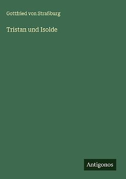 Tristan und Isolde