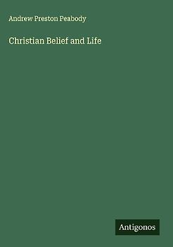 Christian Belief and Life