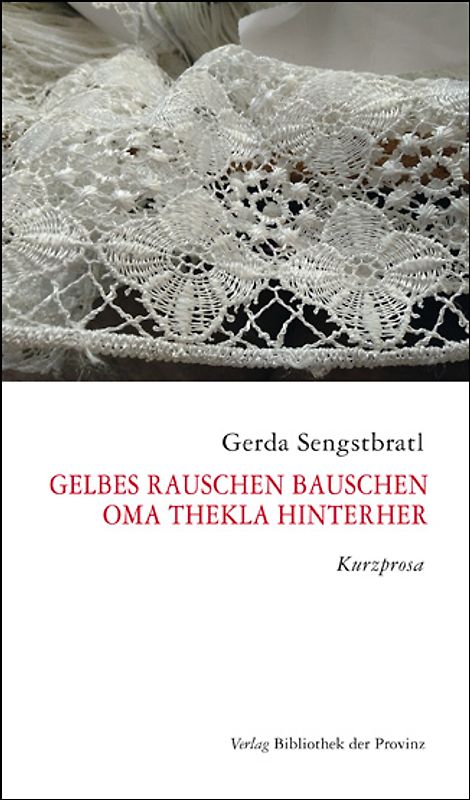 Gelbes Rauschen Bauschen – Oma Thekla hinterher