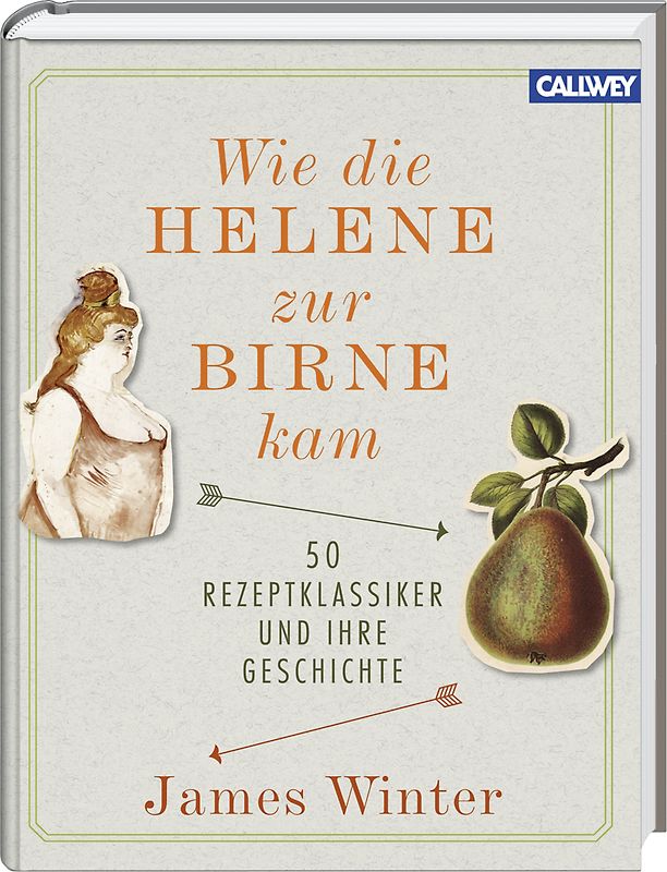 Wie die Helene zur Birne kam