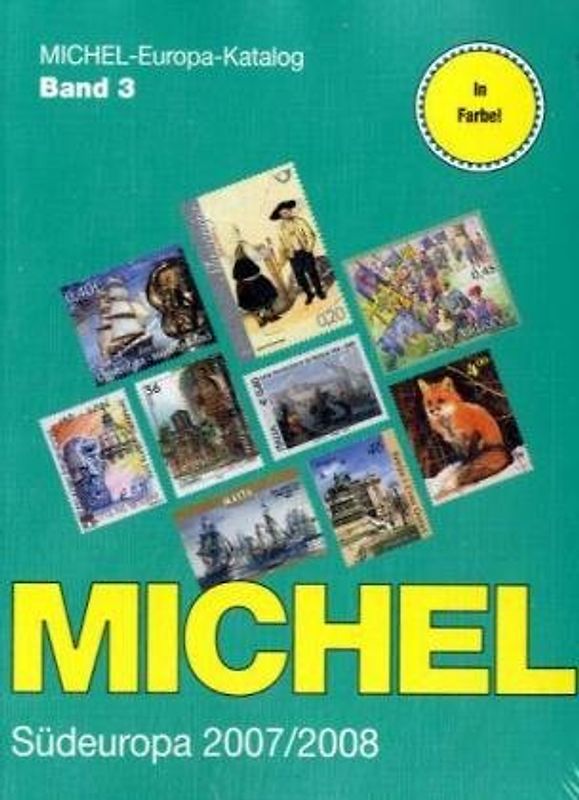 MICHEL-Südeuropa-Katalog 2007 /2008 (EK 3)