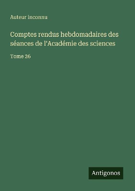 Comptes rendus hebdomadaires des séances de l'Académie des sciences