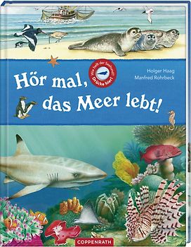 Hör mal, das Meer lebt!