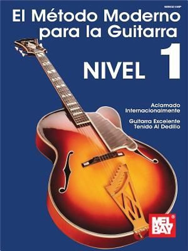 Modern Guitar Method Grade 1, Spanish Edition