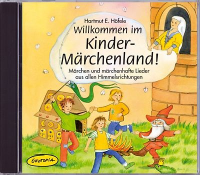 Willkommen im Kinder-Märchenland!