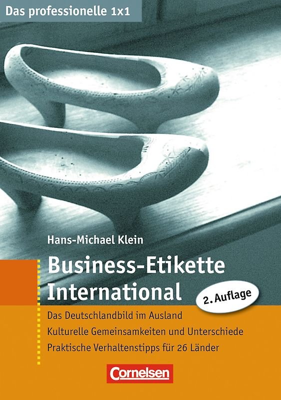Das professionelle 1 x 1 Business-Etikette International