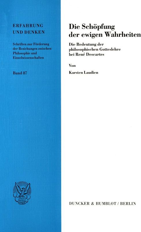 Die Schöpfung der ewigen Wahrheiten.