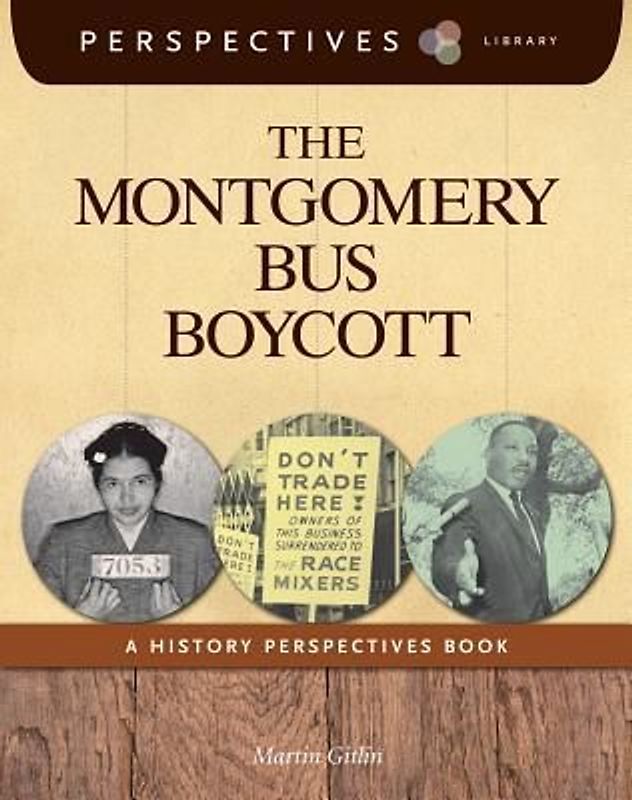 The Montgomery Bus Boycott
