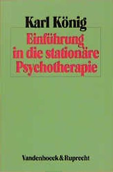 Einführung in die stationäre Psychotherapie
