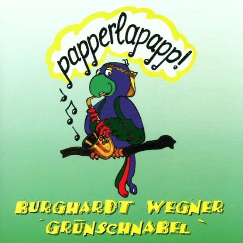 Wegner,B. - Papperlapapp!