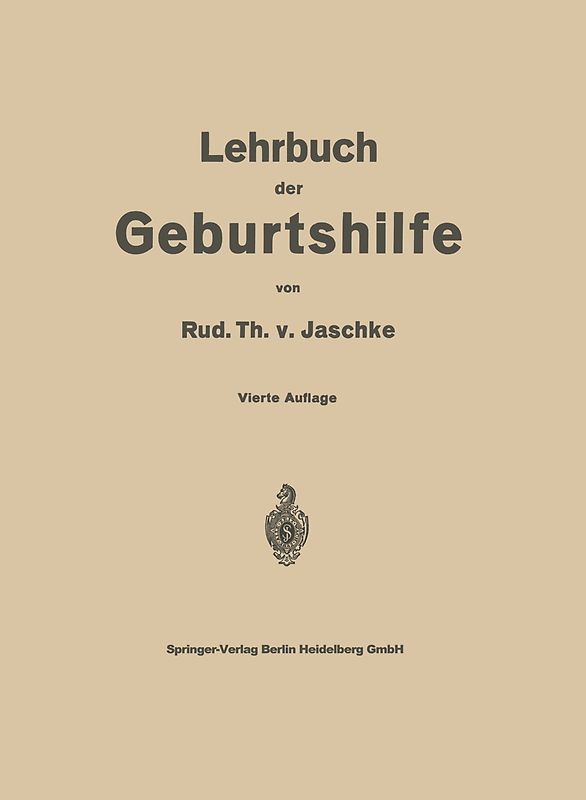 Lehrbuch der Geburtshilfe