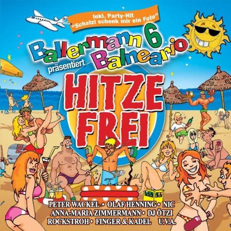 Various - Ballermann 6 Balneario Präsentiert Hitzefrei 2011