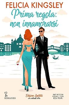 Prima regola: non innamorarsi. Edizione limitata