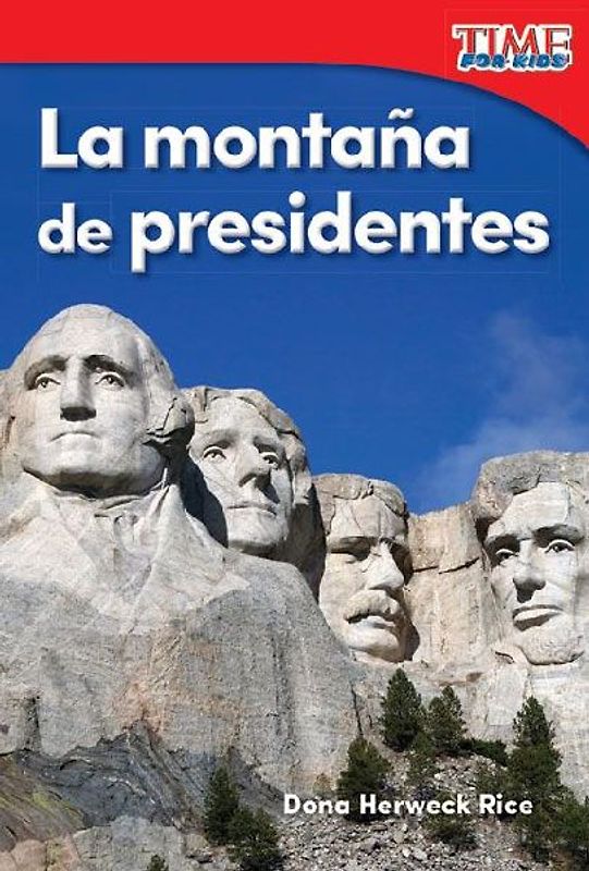 La Montaña de Presidentes