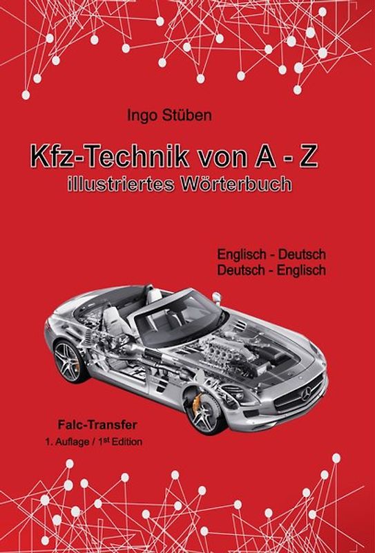 Kfz-Technik von A-Z - Illustriertes Wörterbuch