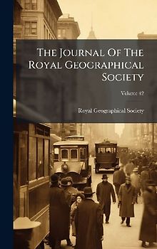 The Journal Of The Royal Geographical Society