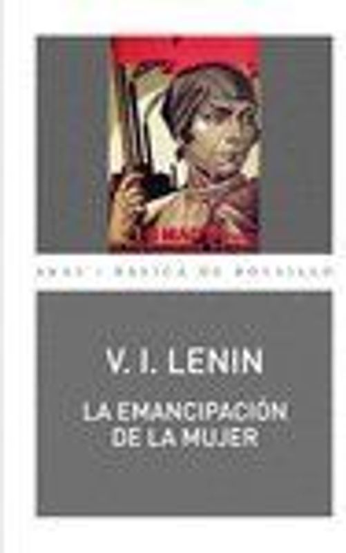 La emancipación de la mujer : recopilación de artículos