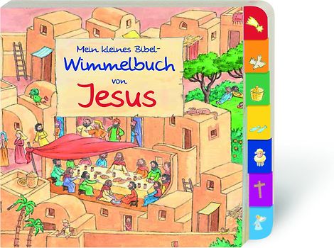 Mein kleines Bibel-Wimmelbuch von Jesus