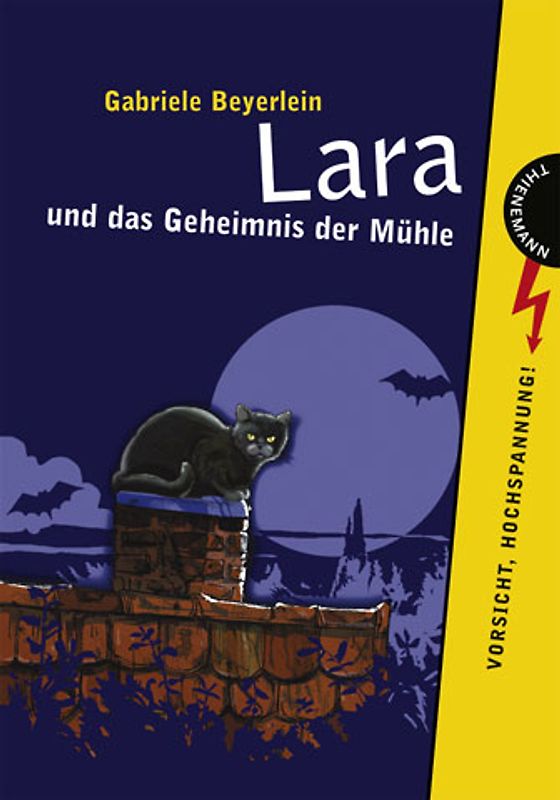 Lara und das Geheimnis der Mühle