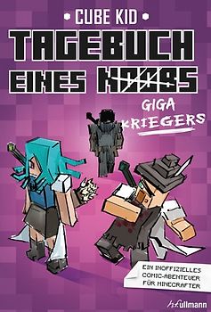 Tagebuch eines Giga-Kriegers (Bd. 6)